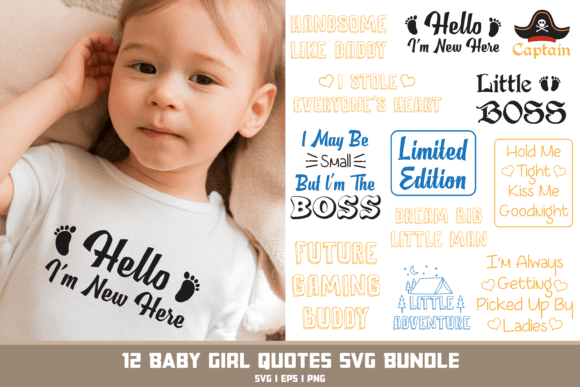 Baby Sayings Svg - Newborn Svg Bundle: Graphics and T-Shirt Designs