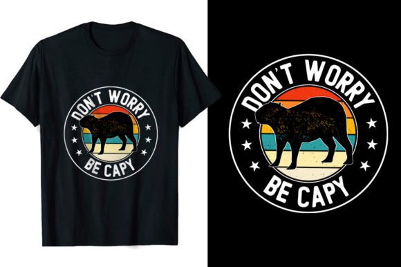 Don t Worry Be Capy Funny Capybara Shirt Graphics and T-Shirt Designs Review