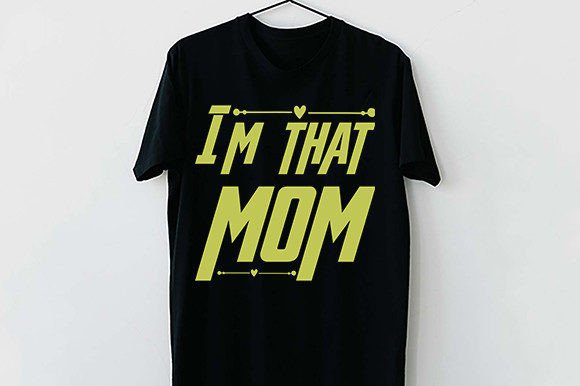 Funny Mom Quotes 16 SVG Cut Files: Graphics and T-Shirt Designs Review