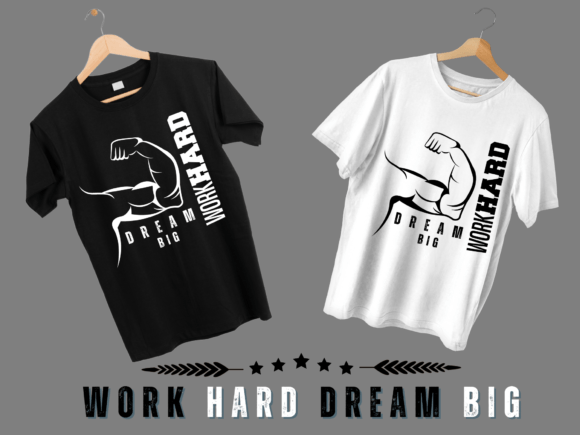 Funny Shirt, Work Hard Svg Png Graphics and T-Shirt Designs