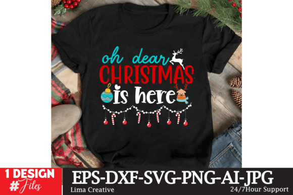Ohh Dear Christmas is Here SVG Graphics and T-Shirt Designs