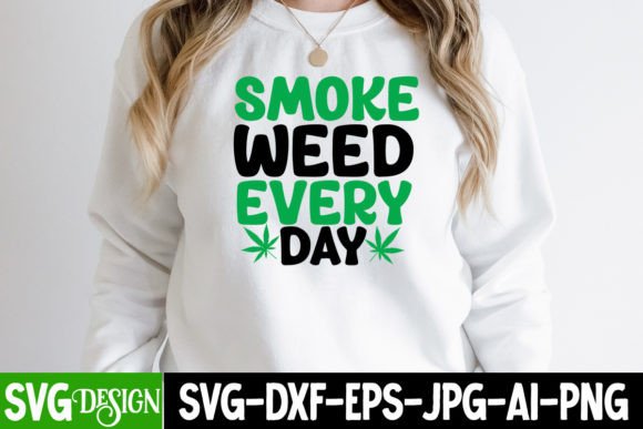 Smoke Weed Every Day SVG Cut File Graphics and T-Shirt Designs Review
