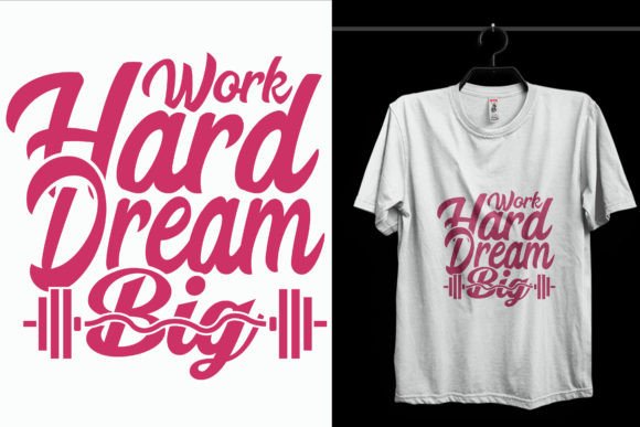 Work Hard Gym T-Shirt Design: Graphics and T-Shirt Designs Review